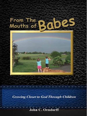 cover image of From the Mouths of Babes